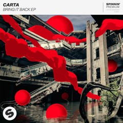Carta - Back To The Dancefloor [OUT NOW]