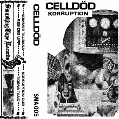 Premiere: Celldöd – Res Dig Upp [Smashing Tape]