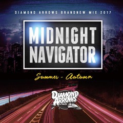 Midnight Navigator / [Diamond Arrows Brandnew Mix]