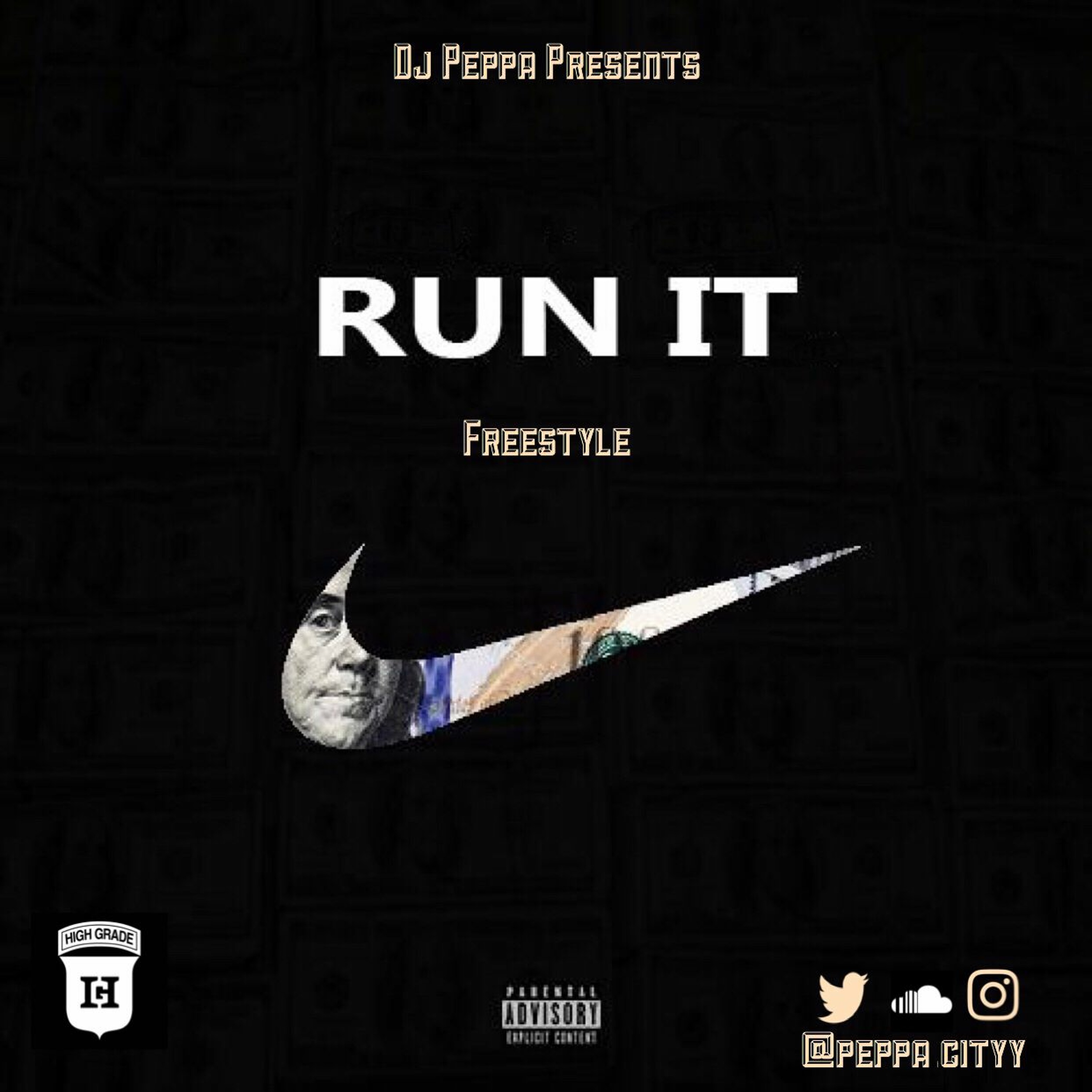 DJ PEPPA - RUN IT FREESTYLE 2017