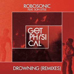 Robosonic Feat. Son Little - Drowning (The Cheapers Smooth Dub) (Snippet)