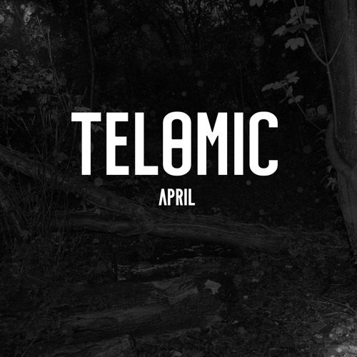 Telomic - April