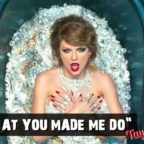 Look What You Made Me Do by Taylor Swift Mp3 Song free Download