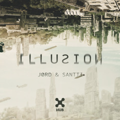 JØRD & Santti - Illusion (Extended Mix)