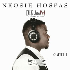 Joy and Love  (feat. Ngcebo "The_Enjay" Ndlovu)
