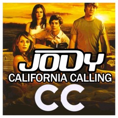 CALIFORNIA CALLING JODY MASHUP