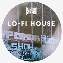 Lo-Fi House Mix Vol.1