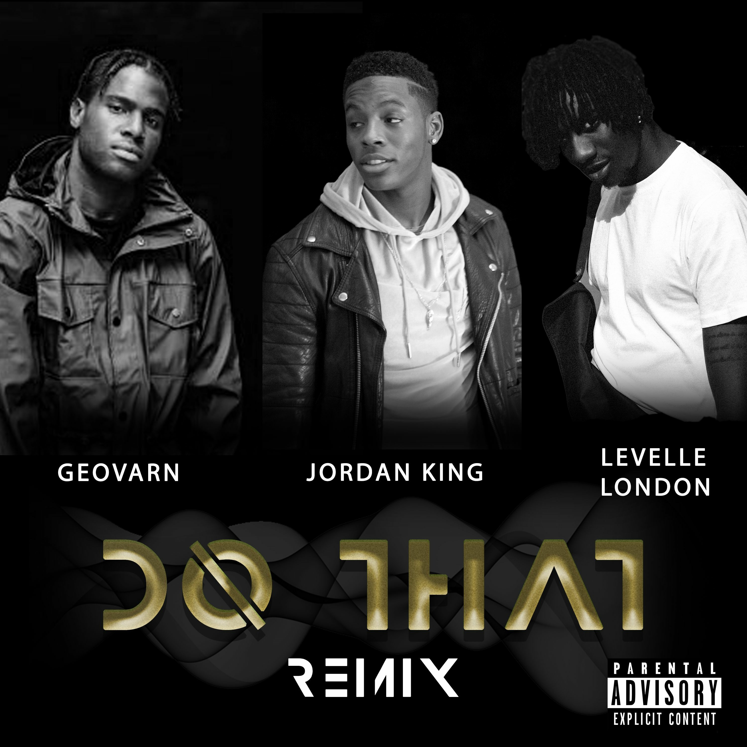 Do that (RMX) Feat. Geovarn & Levelle London episode artwork