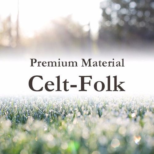 Celt Folk(Royalty Free Music)