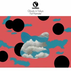 Fat Hamster - Ghosts in Tokyo