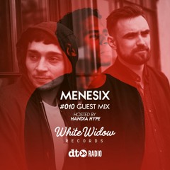 White Widow Records Show Hosted By Handia Hype Menesix Guest Mix #010