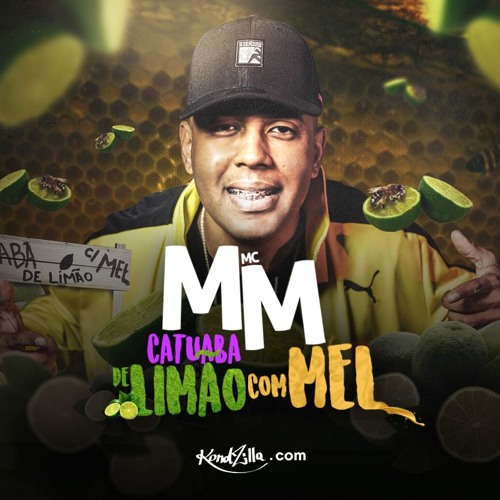 MC MM - Catuaba de Limão com Mel