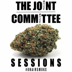 The Joint Committee - "Just Us" Session Part 2 of 3