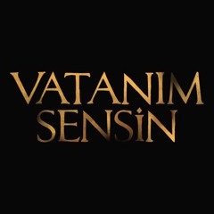 vatanim sensin