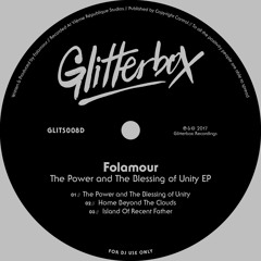 Premiere : Folamour - The Power and The Blessing of Unity