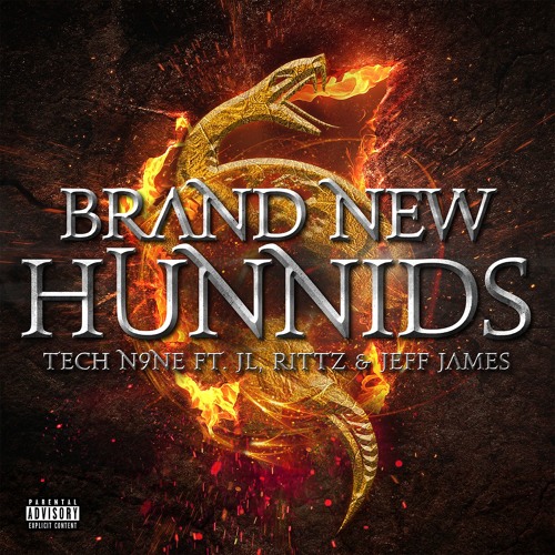 Tech N9ne Collabos - Brand New Hunnids (Tech N9ne ft Rittz, JL & Jeff James)