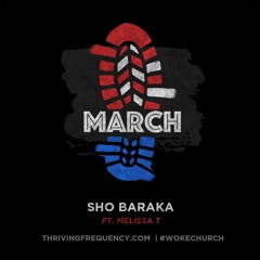 Sho Baraka - March ft. Melissa T