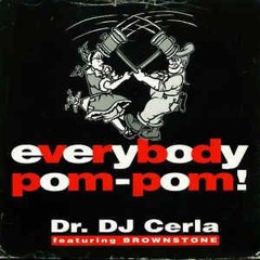 DJ Cerla - everybody pom pom