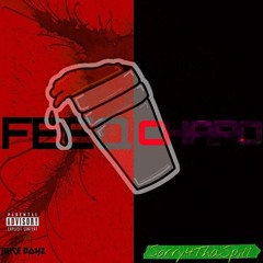 FeeqChapo - " QuietStorms"