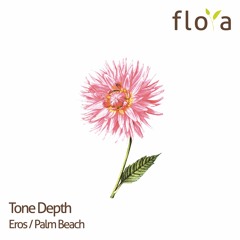 Tone Depth - Eros (Original Mix)
