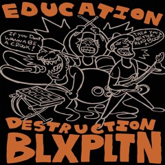 Education Destruction