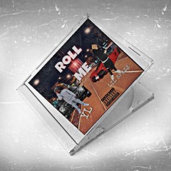 Roll With Me  (Feat. LilSpazDaBang)