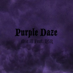 Purple Daze ft. N3R (prod. DONATI)