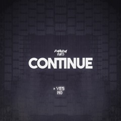 Panda Eyes & Subkey - Continue