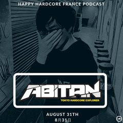 Happy Hardcore France Podcast With Miguel Kore & Abitan (Japan)