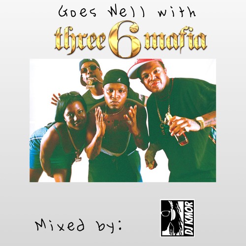 GWW: Three 6 Mafia