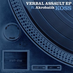 DJ Koss - Verbal Assault ft. Akrobatik (DJ Grazzhoppa Remix)