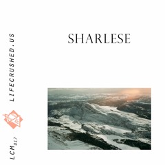 LCM017 - Sharlese