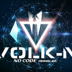 Volk - N - No Code (original Mix)