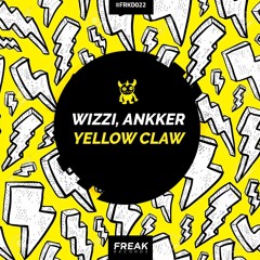 [FRKD022] Wizzi & Ankker - Yellow Claw