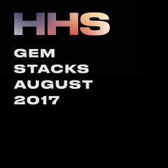 Gem Stacks Aug 2017