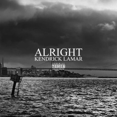 Kendrick Lamar - Alright (Lemay Edit)*buy for free dl*