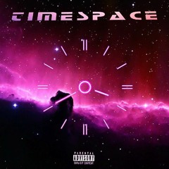 TimeSpace(Prod. By PharaohSoul)