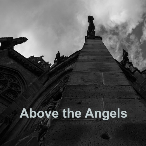 Above the Angels