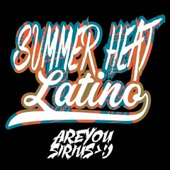 SUMMER HEAT LATINO