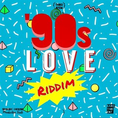 Feelings ['90s Love riddim]