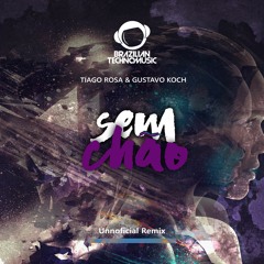BTMFD078 - Mandragora - Sem Chão (Tiago Rosa & Gustavo Koch Unnoficial Remix)