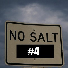 NO SALT #4 Moodswing Mix (Track list in description)