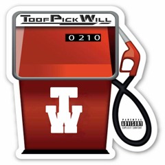 Toofpick Will - Hit The Gas