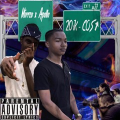 Mirrzo x Apollo- 20K-C.O.S.