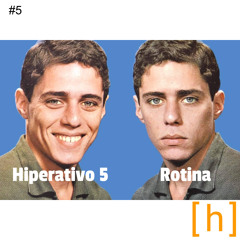 #5. Rotina