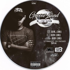 Grooveland Black Edition By John Coneo