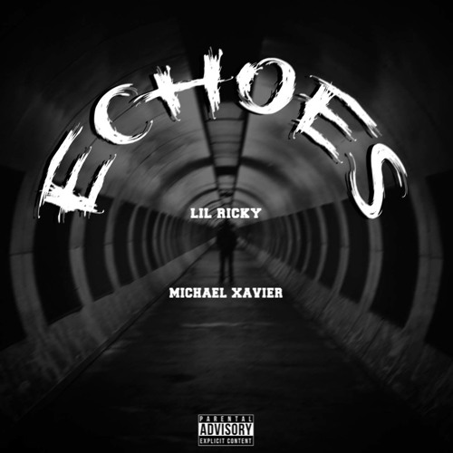 Echoes (feat. Michael Xavier)