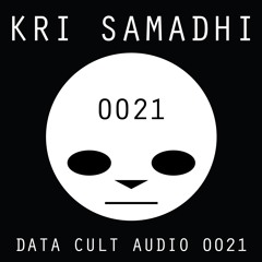 Data Cult Audio 0021 - Kri Samadhi