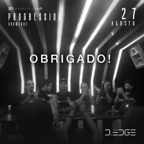 Goraieb in Progression (InProgress & UniK ID) @ D-Edge -August, 27th - 2017