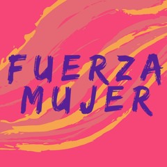 Fuerza Mujer